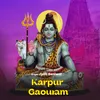 Karpur Gaouram